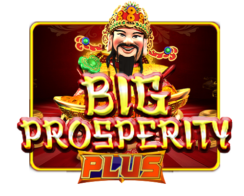 Big Prosperity Plus