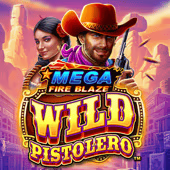 Mega Fire Blaze: Wild Pistolero™