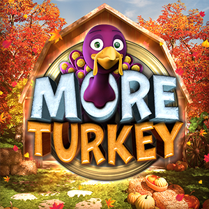 More Turkey